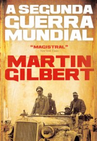 cover of the book A Segunda Guerra Mundial