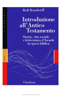 cover of the book Introduzione all'Antico Testamento. Storia, vita sociale e letteratura d'Israele in epoca biblica, terza edizione