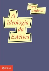 cover of the book A Ideologia da Estética