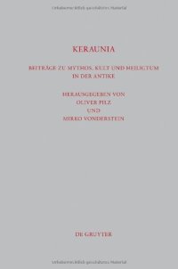 cover of the book Keraunia: Beitrage zu Mythos, Kult und Heiligtum in der Antike