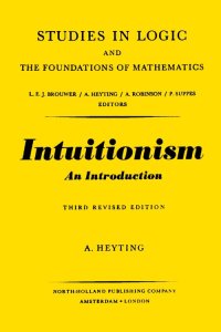 cover of the book Intuitionism: An introduction