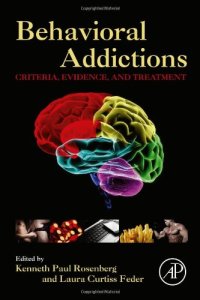 cover of the book Behavioral Addictions: Criteria, Evidence, and Treatment