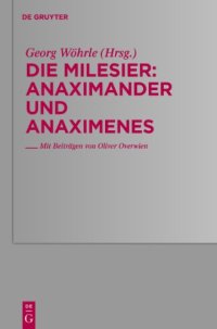 cover of the book Die Milesier: Anaximander und Anaximenes