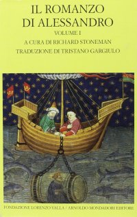 cover of the book Il romanzo di Alessandro. Testo greco e latino a fronte