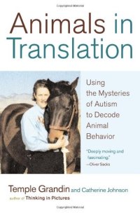 cover of the book Animals in Translation: Using the Mysteries of Autism to Decode Animal Behavior