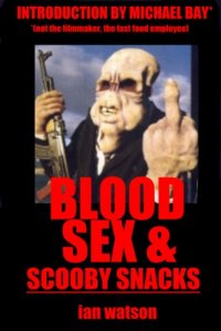 cover of the book Blood Sex & Scooby Snacks