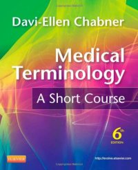 cover of the book Medical Terminology: A Short Course, 6e