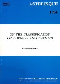 cover of the book On the classification of 2-gerbes and 2-stacks