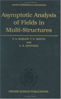 cover of the book Asymptotic Analysis of Fields in Multi-Structures