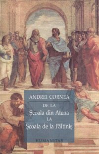 cover of the book De la Scoala din Atena la Scoala de la Paltinis