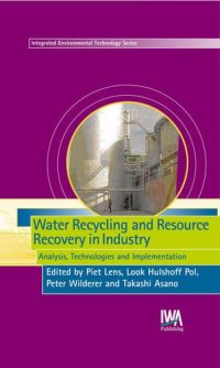 cover of the book Water Recycling and Resource Recovery in Industry: Analysis, Technologies and Implementation