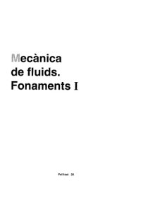 cover of the book Mecànica de fluids. Fonaments I