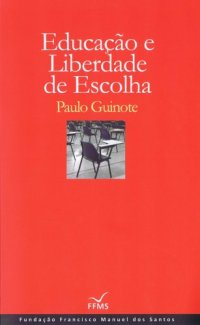 cover of the book Educação e Liberdade de Escolha