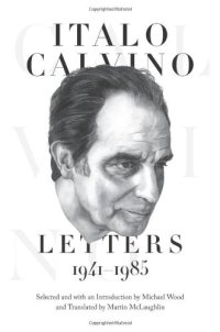 cover of the book Italo Calvino: Letters, 1941-1985