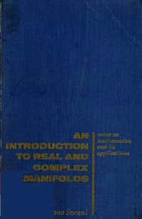 cover of the book An introduction to real and complex manifolds.