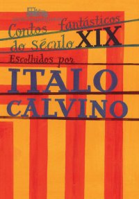 cover of the book Contos fantásticos do século XIX