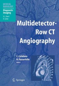 cover of the book Multidetector - Row CT Angiography Medical Radiology Diagnostic Imaging