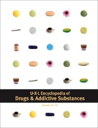 cover of the book UXL. Encyclopedia of Drugs and Addictive SubstancesC-D