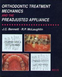 cover of the book Orthodontic treatment mechanics and the preadjusted appliance