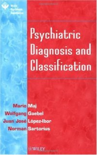 cover of the book Psychiatric Diagnosis And Classification