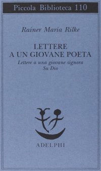 cover of the book Lettere a un giovane poeta-lettere a una giovane signora-su Dio