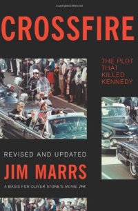 cover of the book Crossfire: The Plot That Killed Kennedy