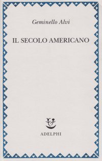 cover of the book Il secolo americano