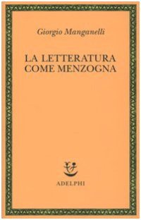 cover of the book La letteratura come menzogna