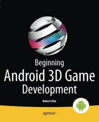 cover of the book Beginning Android 3D Game Development