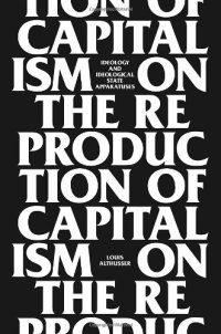 cover of the book On The Reproduction Of Capitalism: Ideology And Ideological State Apparatuses