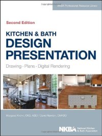 cover of the book Kitchen & Bath Design Presentation: Drawing, Plans, Digital Rendering