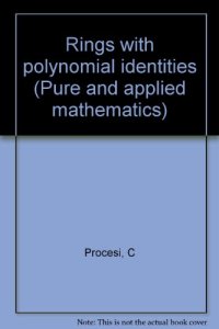 cover of the book Rings with polynomial identities