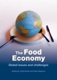 cover of the book The Food Economy: Global Issues and Challenges