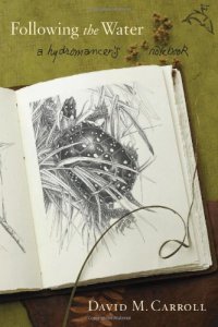 cover of the book Following the Water: A Hydromancer's Notebook