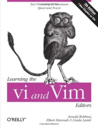 cover of the book Learning the vi and Vim Editors