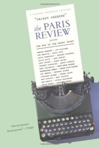 cover of the book Object Lessons: The Paris Review Presents the Art of the Short Story