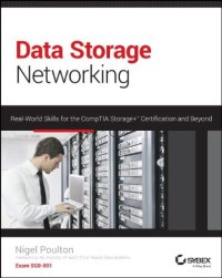 cover of the book Data Storage Networking: Real World Skills for the CompTIA Storage+ Certification and Beyond