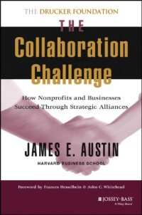 cover of the book The Collaboration Challenge: How Nonprofits and Businesses Succeed Through Strategic Alliances