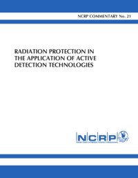 cover of the book Radiation Protection in the Application of Active Detection Techologies