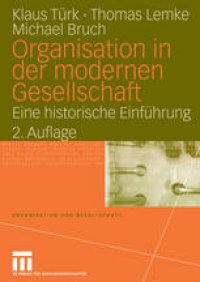 cover of the book Organisation in der modernen Gesellschaft: Eine historische Einführung