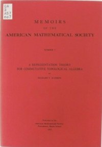 cover of the book A Representation Theory for Commutative Topological Algebra