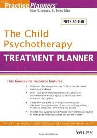 cover of the book The Child Psychotherapy Treatment Planner: Includes DSM-5 Updates