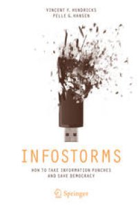 cover of the book Infostorms: How to Take Information Punches and Save Democracy