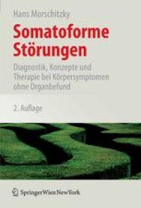 cover of the book Somatoforme Störungen: Diagnostik, Konzepte und Therapie bei Körpersymptomen ohne Organbefund