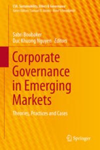 cover of the book Corporate Governance in Emerging Markets: Theories, Practices and Cases