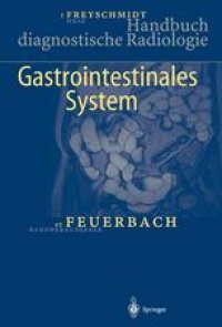 cover of the book Handbuch diagnostische Radiologie: Gastrointestinales System