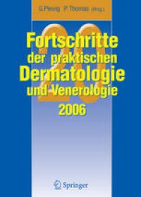 cover of the book Fortschritte der praktischen Dermatologie und Venerologie 2006