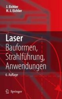 cover of the book Laser: Bauformen, Strahlführung, Anwendungen