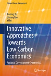 cover of the book Innovative Approaches Towards Low Carbon Economics: Regional Development Cybernetics