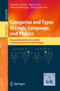 cover of the book Categories and Types in Logic, Language, and Physics: Essays Dedicated to Jim Lambek on the Occasion of His 90th Birthday